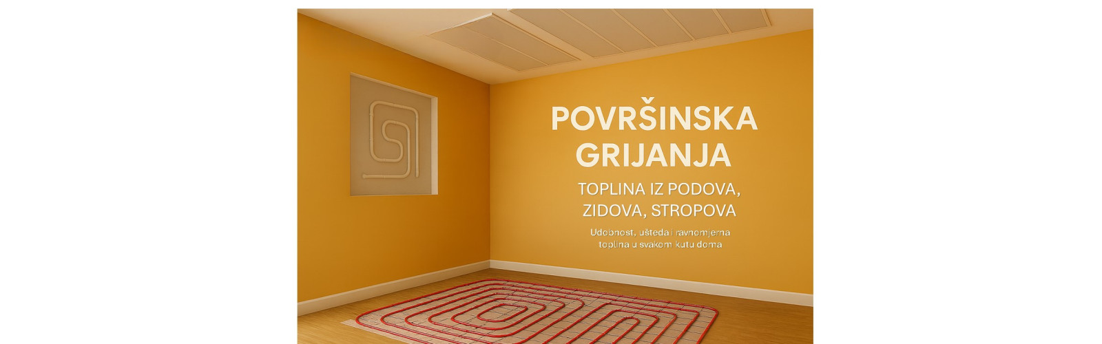 POVRŠINSKA GRIJANJA-BANNER 4